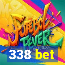 338 bet